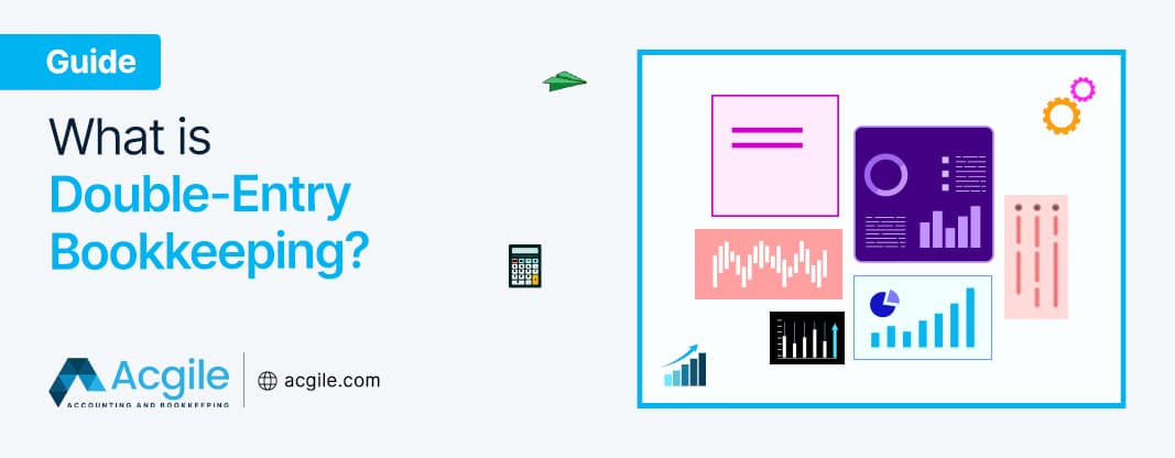 What is Double-Entry Bookkeeping?