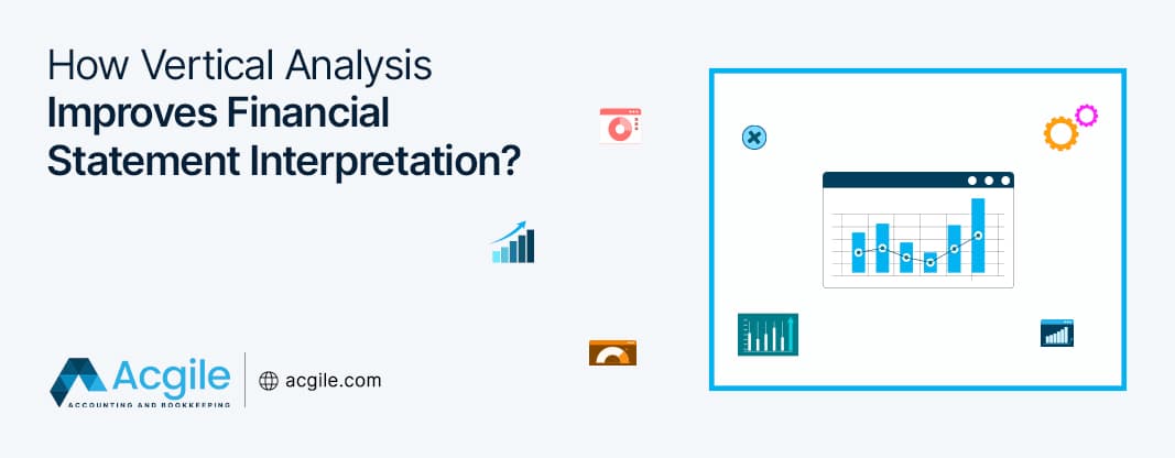 How Vertical Analysis Improves Financial Statement Interpretation?