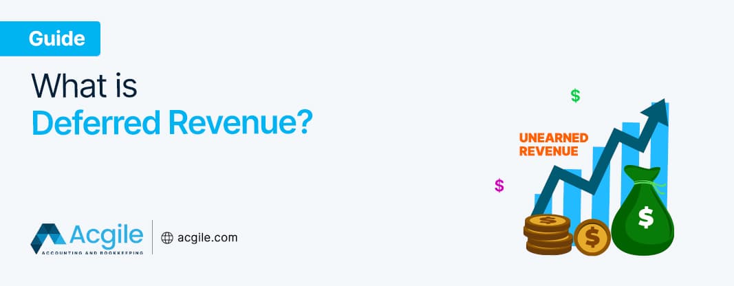 What Is Deferred Revenue?